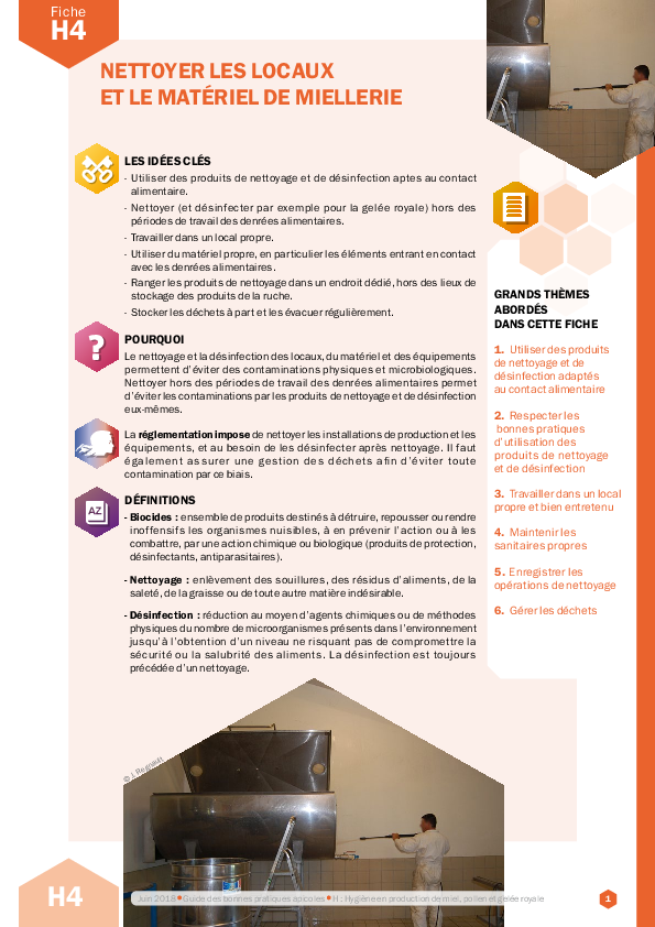 Nettoyer les locaux et le matériel de miellerie